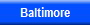 Baltimore