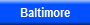 Baltimore