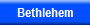 Bethlehem