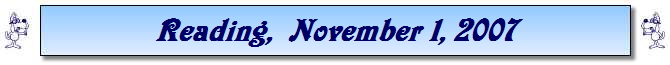 Reading,  November 1, 2007